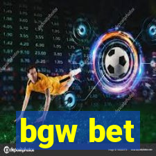 bgw bet